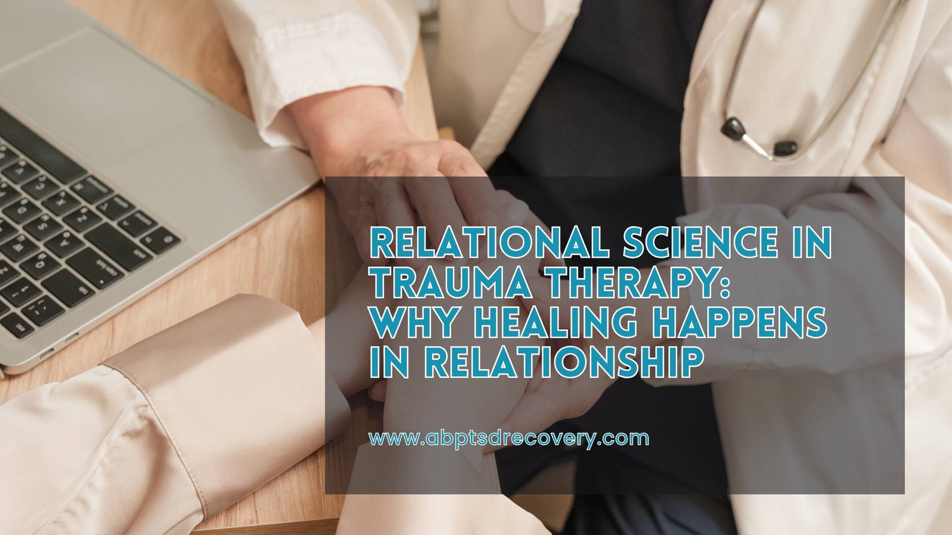 blog banner Relational Science in Trauma Therapy