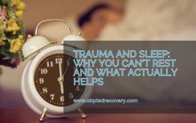 Trauma and Sleep: Why You Can’t Rest and What Actually Helps